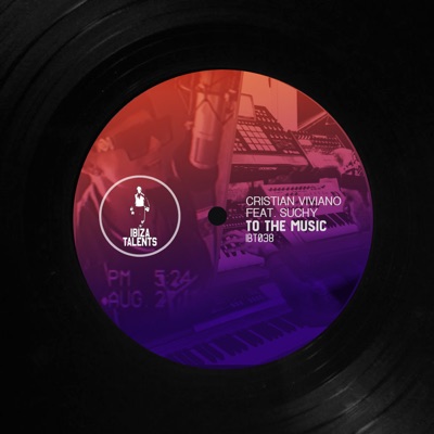 To the Music (feat. Suchy) - Single