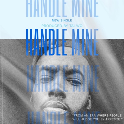 Handle Mine - Single