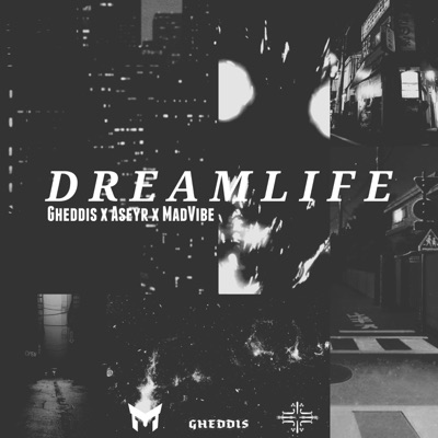 Dream Life - Single