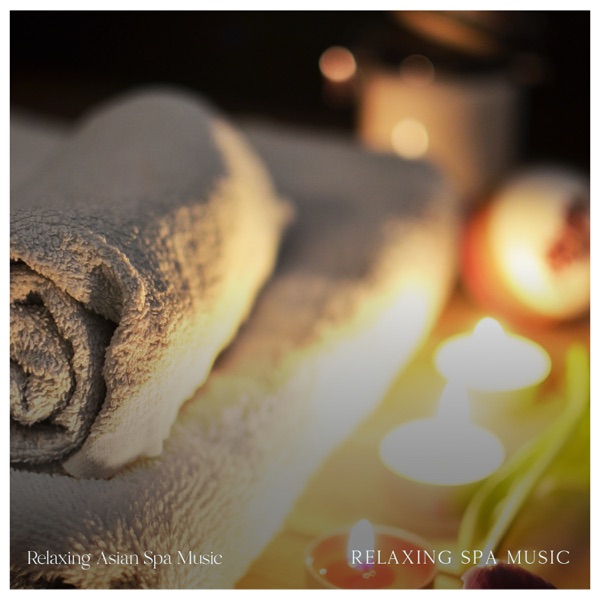 Relaxing Spa Music - EP