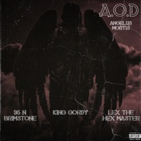 A.O.D (feat. King Gordy & Lex the Hex Master) - Single - 36 N Brimstone