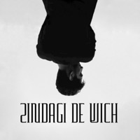 Zindagi De Wich - Single - Shampy Adlakha