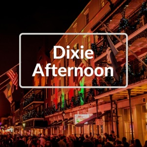 Dixie Afternoon