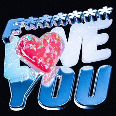 F______ Love You - Single