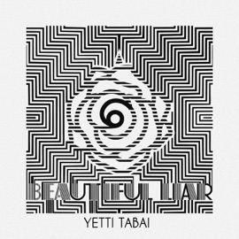 Beautiful Liar Yetti Tabai
