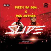 SLIDE (feat. DKE AUTHOR) - Single - Dizzy DA DON