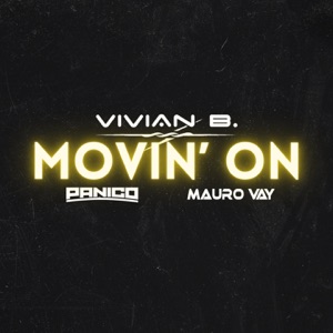 Movin' On - Single