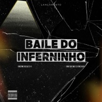 Tu Ta No Baile do Inferninho x Venda Nova - Single - DJ GB De Venda Nova & DJ HL de Niterói