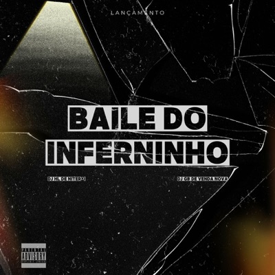 Tu Ta No Baile do Inferninho x Venda Nova - Single