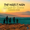 The Highest High (feat. Anastasia Dalia & Eva Maria) - Single