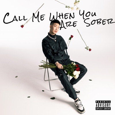 Call Me When You Are Sober - EP