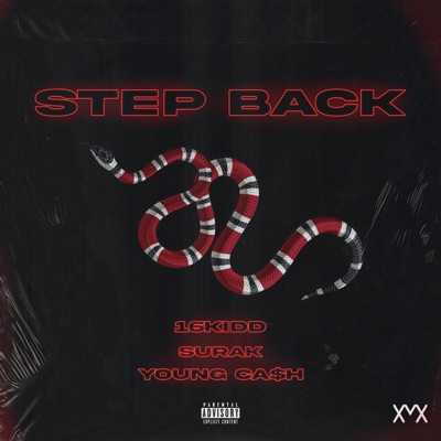 Step Back (feat. Surak570 & YoungCash) - Single