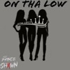 On tha Low (feat. Prince Shxwn) - Single