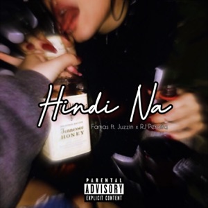 Hindi Na (feat. Juzzin & RJ Peralta)