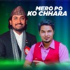 Mero Po Ko Chhara - EP