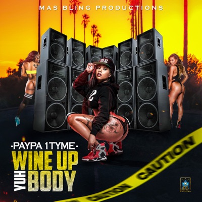 Wine up Yuh Body - Single