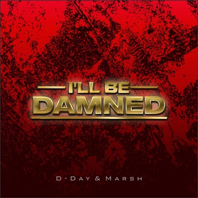I'll Be Damned - Single
