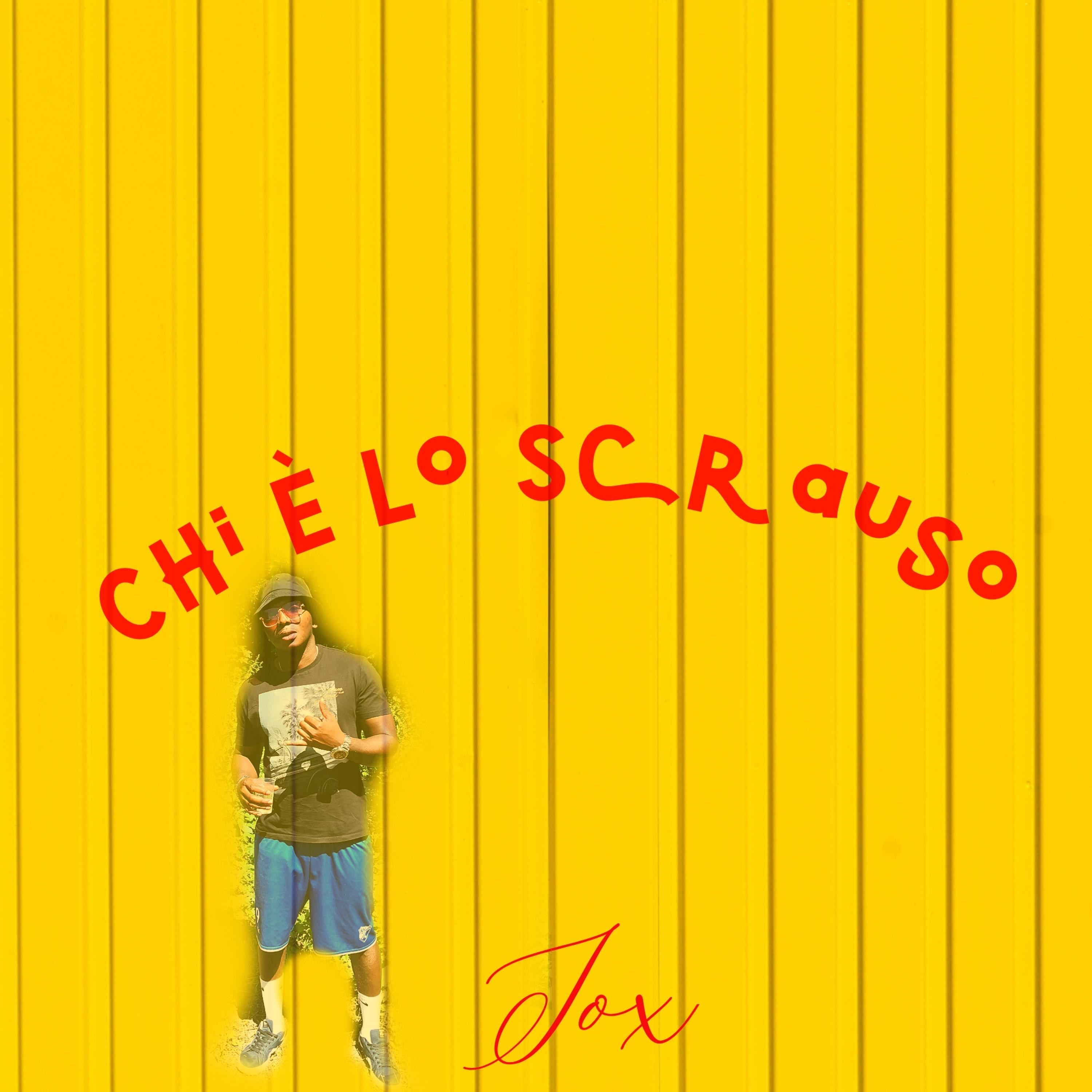 Chi e' lo scrauso - Single