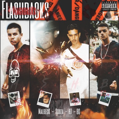 Flashbacks (feat. H7, Malbeck, BG & Souza) - Single