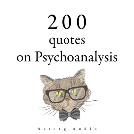 200 Quotes on Psychoanalysis