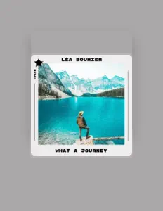 Hör dir Léa Bouhier an, schau dir Musikvideos an, lies die Biografie, finde Tourdaten und mehr!