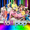 Lollipop - BIGBANG & 2NE1