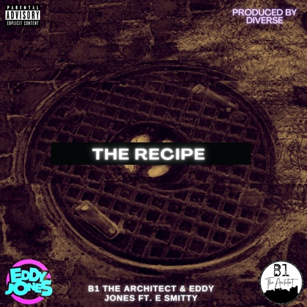 The Recipe (feat. E.Smitty)
