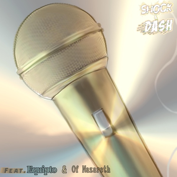 When the mic's on (feat. Equipto & of Nazareth)