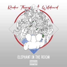 Elephant in the Room (feat. Wildcard) Radar Theory