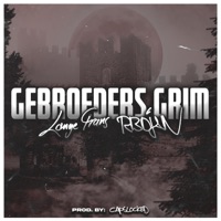 Gebroeders Grim - Single - Rbdjan, Lange Frans & CAPSLOCKED