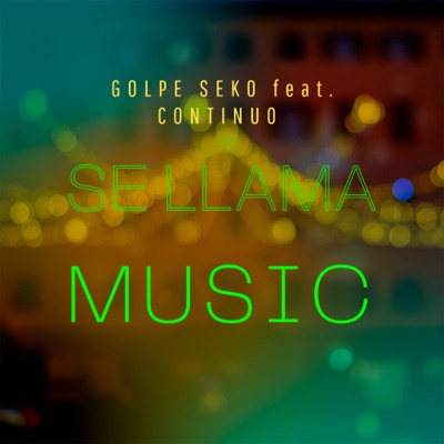 Se Llama Music (feat. Continuo) - Single