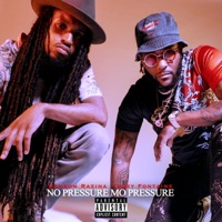 No Pressure Mo Pressure - EP - Teezy Fontaine & Ransom Razina