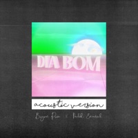 Dia Bom (feat. Melck Emanuel) [Acoustic Version] [Acoustic Version] - Single - Bryson Price