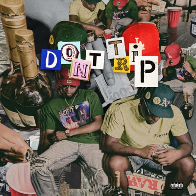 Don't Trip - Single