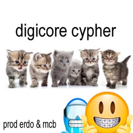 Digicore Cypher yungzawaa, angelgrind, tripleskyluv, toshaplug, opgkitty & nosebleed44