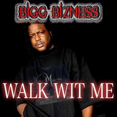 Walk Wit Me