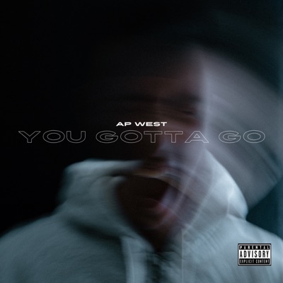 You Gotta Go - Single