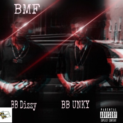 BMF (feat. BB Dizzy) - Single