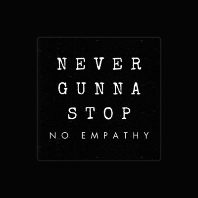 Listen to No Empathy, watch music videos, read bio, see tour dates & more!