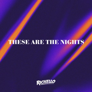 Richello - These Are The Nights - Line Dance Chorégraphe