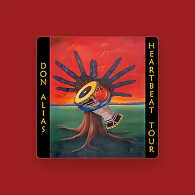 Listen to Don Alias, watch music videos, read bio, see tour dates & more!