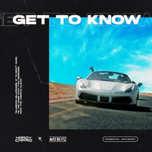 Get To Know (feat. Ayo Beatz) - Single