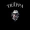 Trappa - Kiff Smoked lyrics