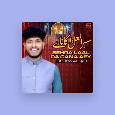 Listen to Sajawal Ali, watch music videos, read bio, see tour dates & more!