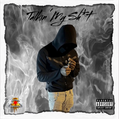 Talkin' My Shit - Single