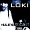 Cuz I Said So (feat. Brotha Lynch Hung & Sicx) - Loki Excelsior lyrics