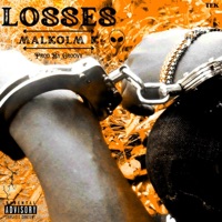 Losses - Single - Malkolm K