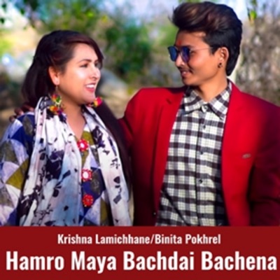 Hamro Maya Bachdai Bachena - Single