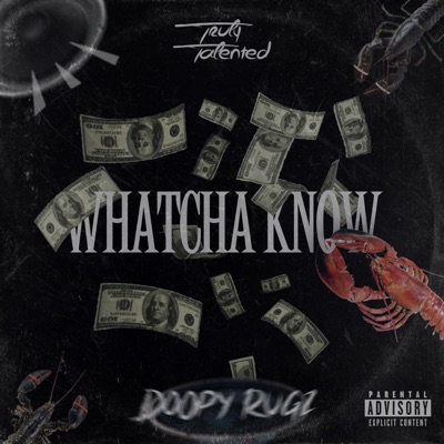Whatcha Know (Radio Edit) - Single