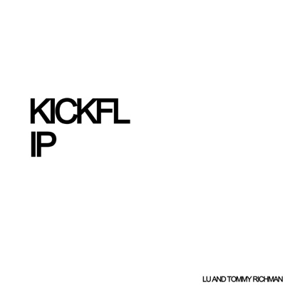 KICKFLIP (feat. Tommy Richman) - Single
